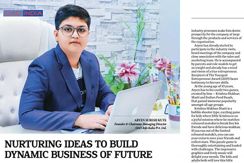 Master Aryen Suresh Kute (Founder and CMD- OAO INDIA) featured in the leading ‘Outlook Business’ Magazine